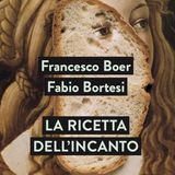 Francesco Boer "La ricetta dell'incanto"