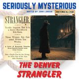 The Denver Strangler