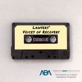 ABA CoLAP Voices of Recovery Podcast Series - Courtney Wylie