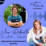 49. Cómo hacer un restaurante de éxito con Nino Redruello (La Ancha)