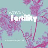 WOVXN Fertility: Miscarriage, Loss, and Love with Emily Landers of A Little Something A Lot of Love