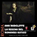 Ann RADCLIFFE la regina del romanzo Gotico | Catia YAKAMOZ