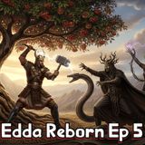 Edda Reborn Ep 5 Reign of Reason Comes with a Warning