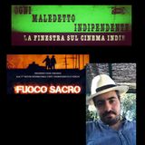 #18 Ogni Maledetto Indipendente - La finestra sul cinema Indie. Antonio Maria Castaldo