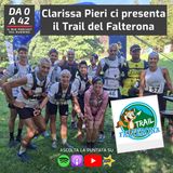 Clarissa Pieri ci presenta il Trail del Falterona