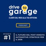 #1 - Il futuro del post-vendita automotive: strategie per il 2026