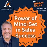 Resetting Your Sales Success Mind-Set | Ep 29