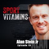 Episode 13 - SPORT VITAMINS (ENG) / guest Alan Stein Jr, professional speaker