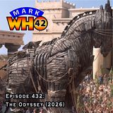 Episode 432 - The Odyssey (2026)