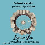 Wszystko jest opowieścią