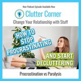 Decluttering Procrastination and the Sugar-Free Dopamine High