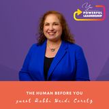 Episode 82: The Human Before You with Rabbi Heidi Coretz