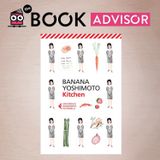 "Kitchen" di Banana Yoshimoto: separazione, dolore e rinascita nell'affascinante cultura giapponese