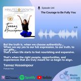 Episode 144: The Courage to Be Fully You