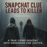 Snapchat Clue Leads To Killer | Audiobook