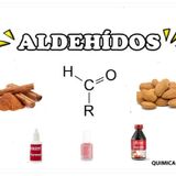 Episodio 2 -Usos de los Aldehídos