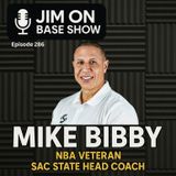 286. NBA Legend Mike Bibby