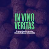 In vino veritas - Claudio Gobbi del 18 Settembre 2023