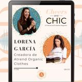 Moda sostenible y respetuosa con Lorena García | EP.2