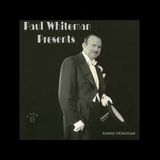 Paul Whiteman Presents Guest - Bert Lahr (#09)
