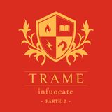 Appendice 11 - Trame infuocate (parte 2)