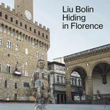 Marco Bazzini "Liu Bolin. Hiding in Florence"