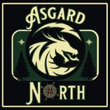AsgardNorth #38: Death and Ascension