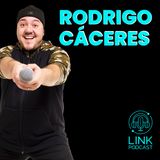 RODRIGO CÁCERES - LINK PODCAST #Z12
