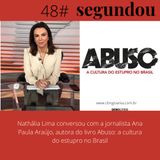 Segundou #48 - A Cultura do Estupro no Brasil