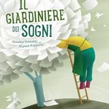 Il giardiniere dei sogni