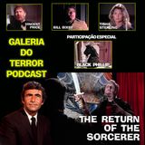 GALERIA DO TERROR: S3E01 "O Retorno do Feiticeiro" #NightGallery