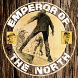 Episode 417: Emperor of the North Pole (1973)