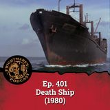Ep. 401 - Death Ship (1980)