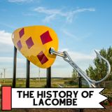 The History Of Lacombe