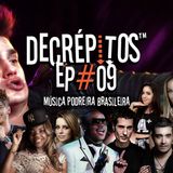 Decrépitos 09 – Música Podreira Brasileira