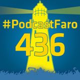 PodcastFaro - JUGANDO ASI TODO ES POSIBLE (Programa 436)
