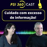 Cuidado com excesso de informação!