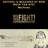 Success is Measured By How Much You Give with Mitzi Perdue