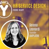 "HR Service Design" con Serena Leonardi AMPLOOM [Future-Ready!]