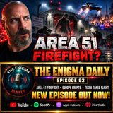 Reptilian Firefight, Europe Erupts & Tesla Takes Flight?