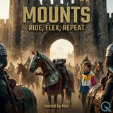 Mounts - Climb to the summit with Max