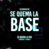 T1 E2 - Se Quema la Voz