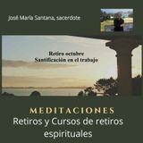 Retiro octubre Santificación en el trabajo