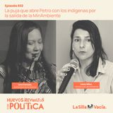 La puja que abre Petro con los indígenas por la salida de la MinAmbiente