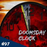 Episodio 97 - Doomsday Clock