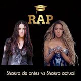Shakira de antes vs Shakira actual