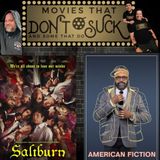 Movies That Don't Suck and Some That Do: Saltburn/American Fiction with Mark Radulich