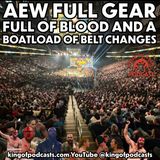 AEW Full Gear Full of Blood and a Boatload of Belt Changes
