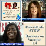 #SocialCafe #TBW 1.4 * Vacations