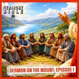 Sermon on the Mount Part 1 | Straight Bible